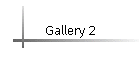 Gallery 2